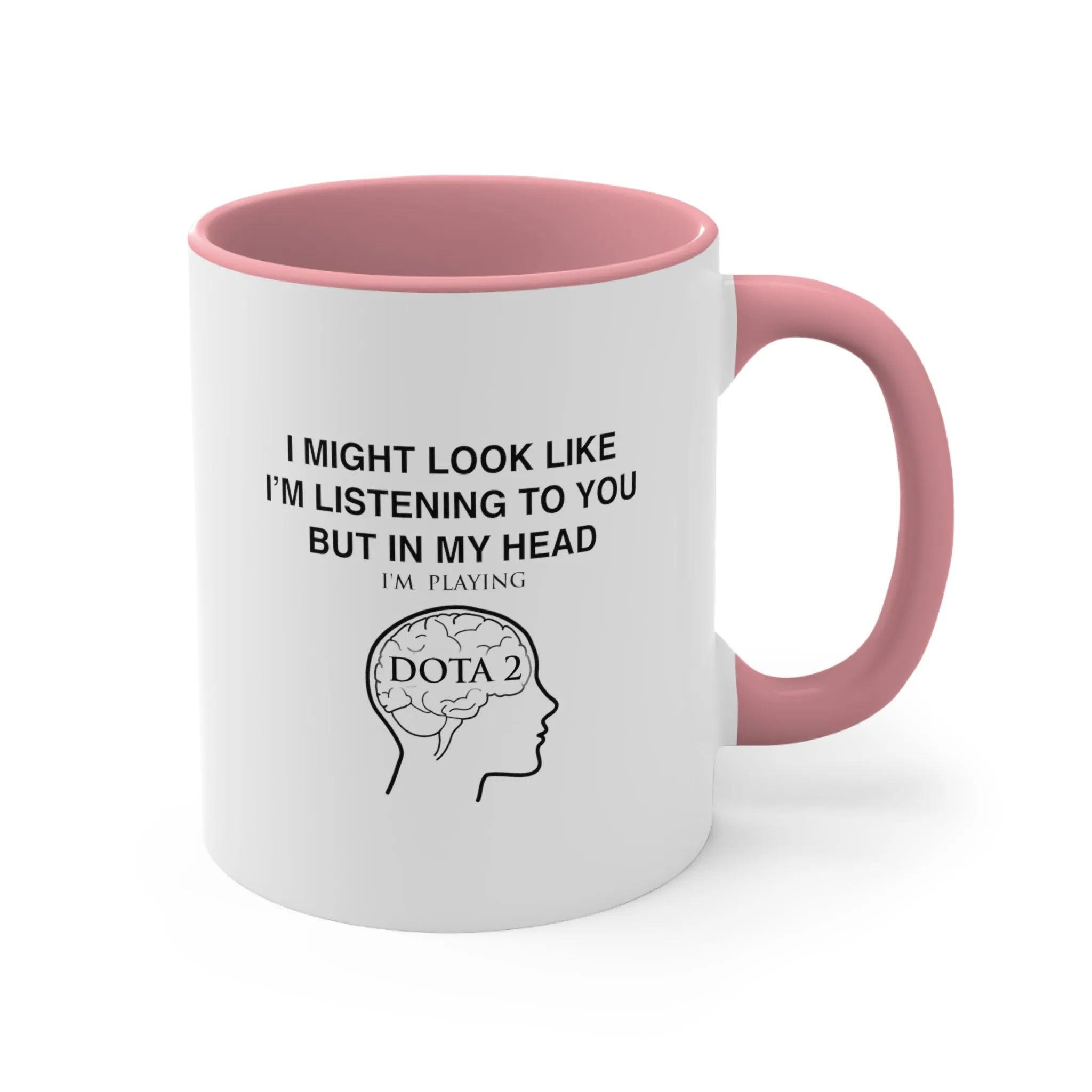 DOTA 2 Funny Coffee Mug, 11oz I Might Look Like I'm Listening Humor Humour Joke Gift For Him Gamer Mug Cup Birthday Christmas Valentine's